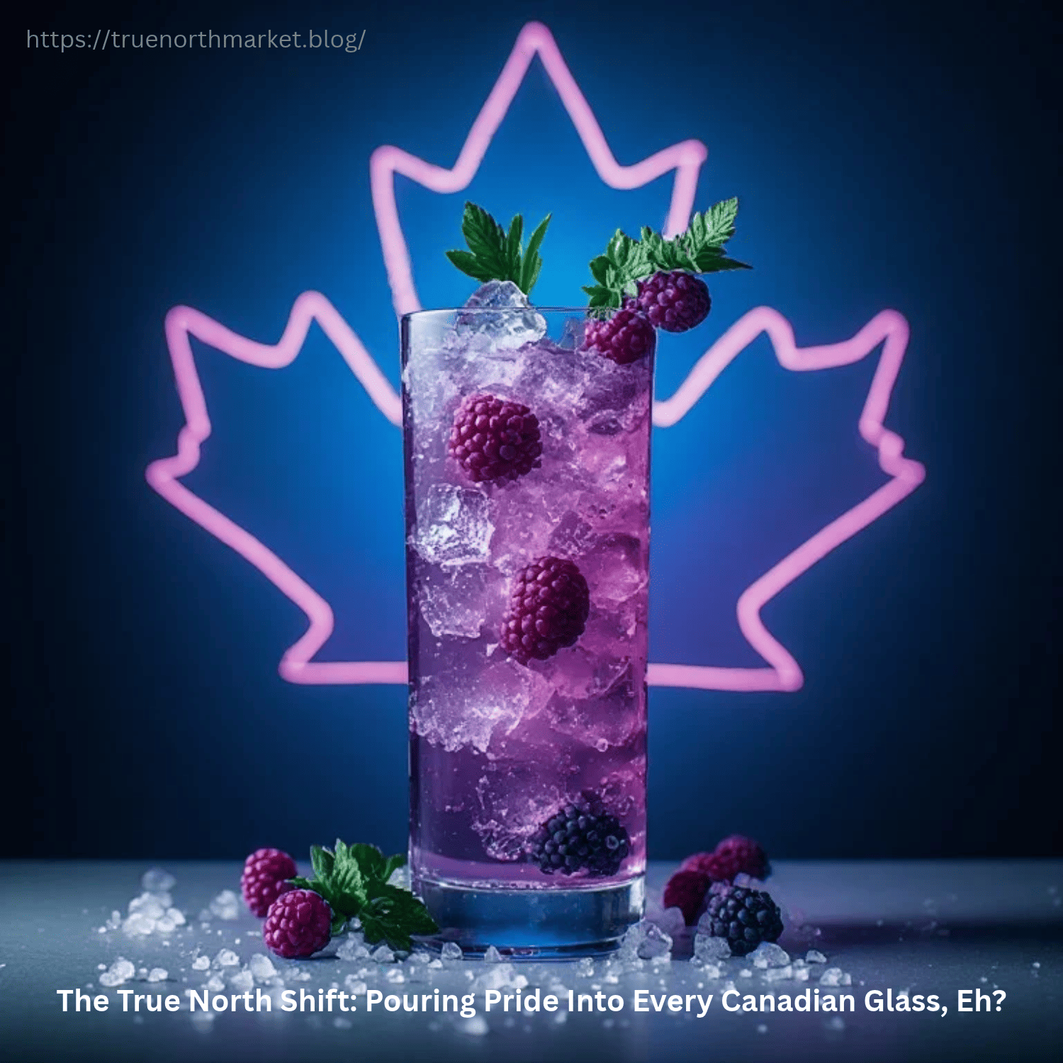The True North Shift: A refreshing Canadian cocktail garnished with haskap berries beside a neon maple leaf outline on a rustic table. 🇨🇦